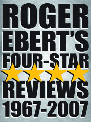 Roger Ebert's Four-Star Reviews 1967–2007 - ebook